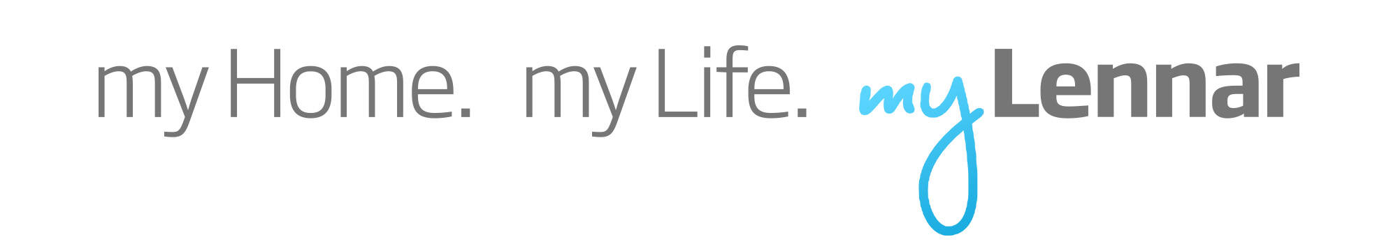 myLennar tagline: my Home. my Life. myLennar